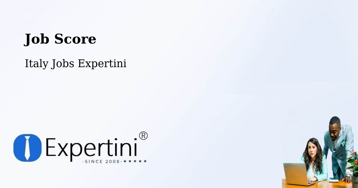 Job Score & Job Description Score Tool – Melilli - Italy Jobs Expertini